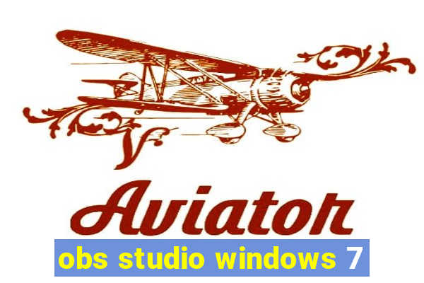 obs studio windows 7